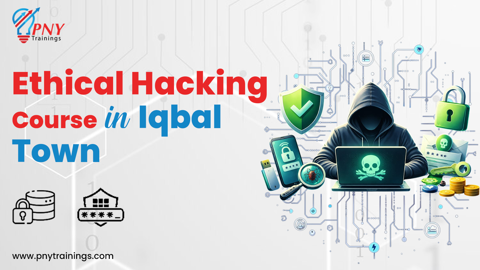 Ethical Hacking Course in Iqbal Town